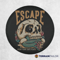 Escape From Your Safe Place Tire Cover