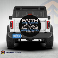 Faith Can Move Mountains Tire Cover