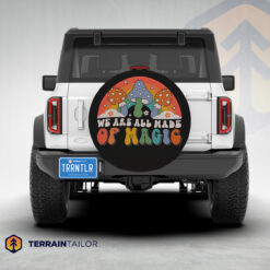 We Are All Made Of Magic Tire Cover