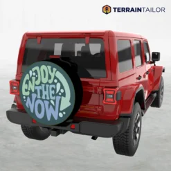Enjoy the Now Spare Tire Cover