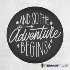 “And So the Adventure Begins” Spare Tire Cover