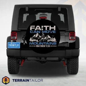 Faith Can Move Mountains Spare Tire Cover