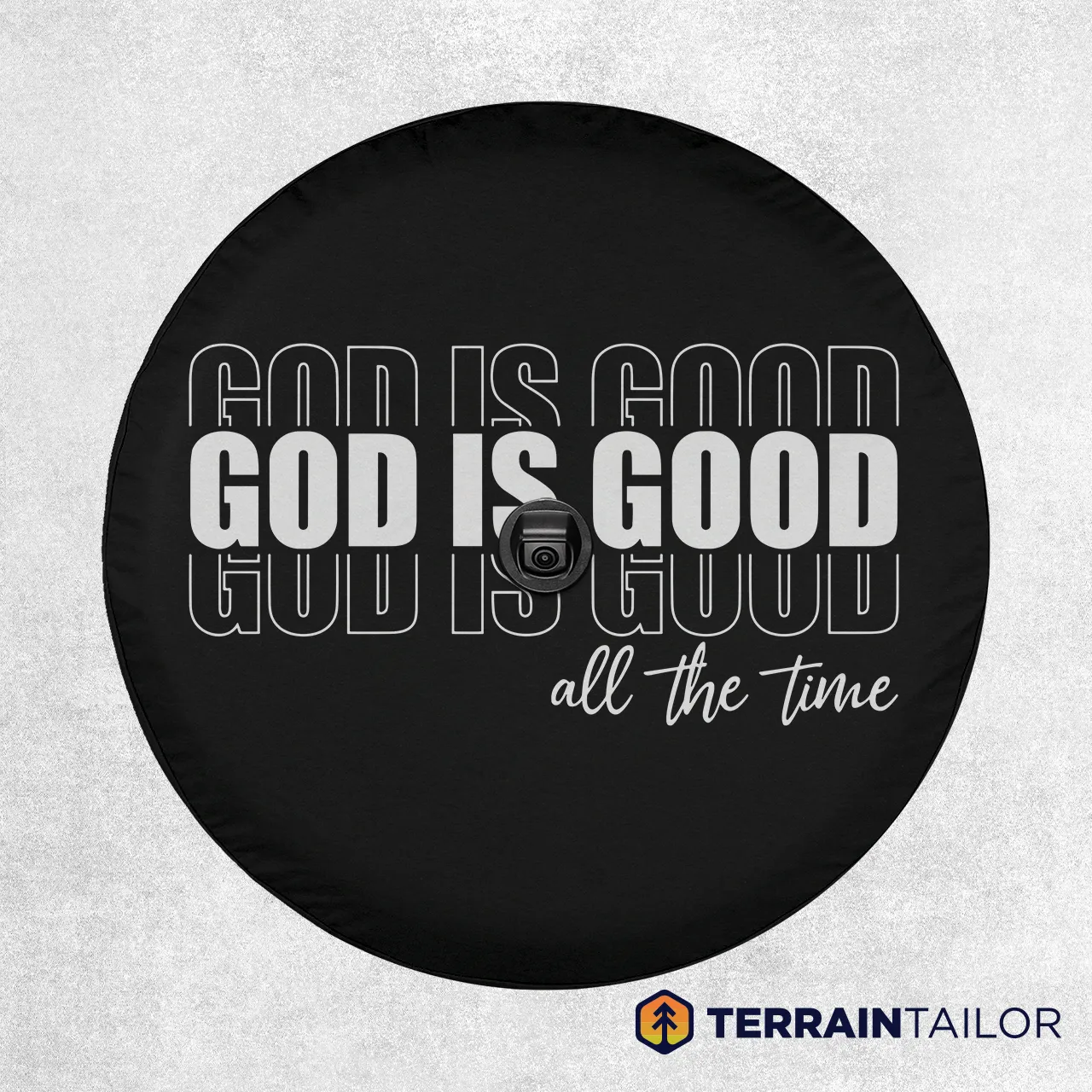God Is Good All the Time Spare Tire Cover