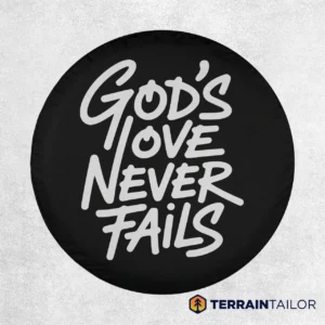 God’s Love Never Fails Spare Tire Cover