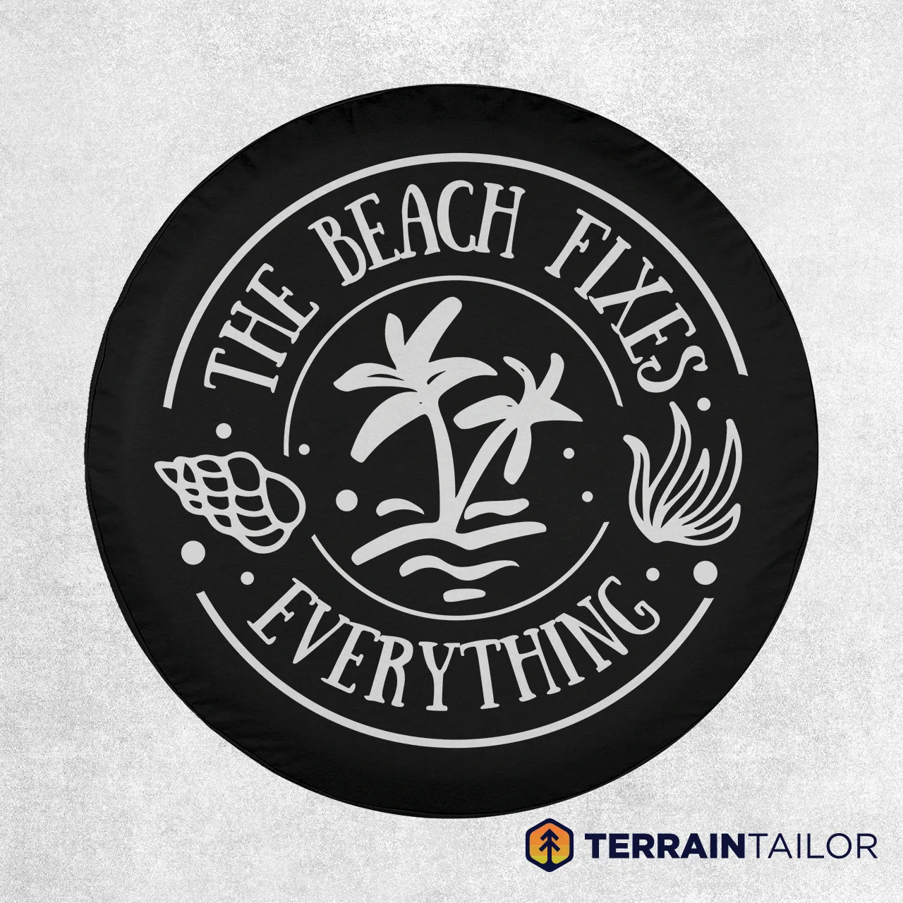 The Beach Fixes Everything Spare Tire Cover